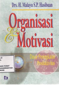 Organisasi dan Motivasi