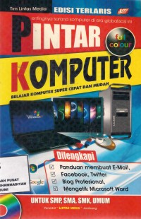 Pintar Komputer : belajar komputer super cepat dan mudah