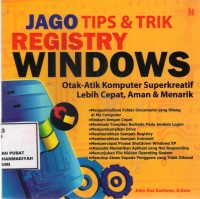 Jago Tips & Trik Registry Windows