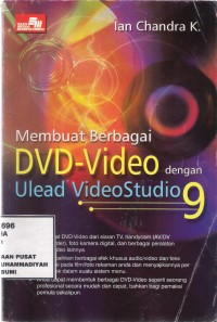 Membuat Berbagai DVD-Video dengan Ulead VideoStudio 9