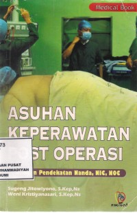 Asuhan Keperawatan Post Operasi