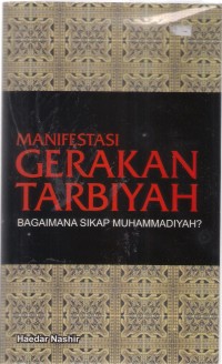 Manifestasi Gerakan Tarbiyah