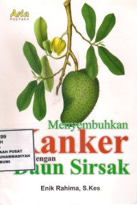 Menyembuhkan Kanker Dengan Daun Sirsak