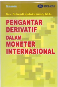 Pengantar Derivatif dalam Moneter Internasional