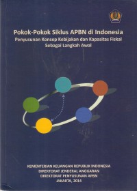 Pokok-Pokok Siklus APBN di Indonesia