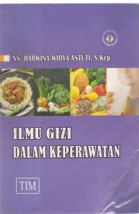 Ilmu Gizi Dalam Keperawatan