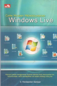 Cara Mudah Menggunakan Windows Live