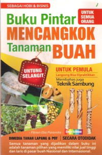 Buku Pintar Mencangkok Tanaman Buah