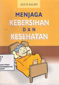 Menjaga Kebersihan dan Kesehatan