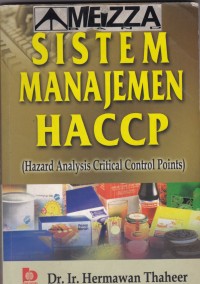 Sistem Manajemen HACCP (Hazard Analysis Critical Control Points)