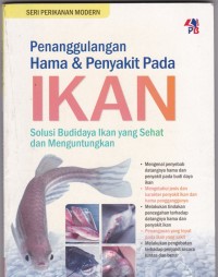 Penanggulangan Hama & Penyakit pada Ikan: Solusi Budidaya Ikan yang Sehat dan Menguntungkan