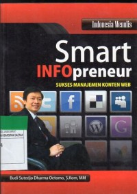 Smart Infopreneur : sukses manajemen konten web