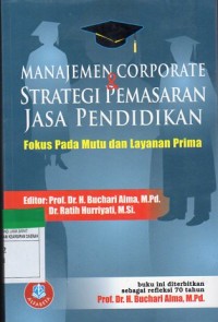 Manajemen Corporate & Strategi Pemasaran Jasa Pendidikan