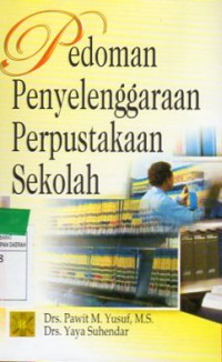 Pedoman Penyelengaaraan Perpuskanaan Sekolah