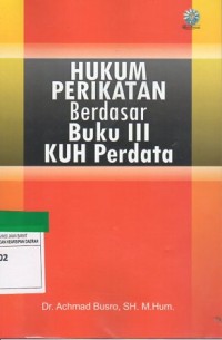 Hukum Perikatan Berdasar Buku III KUH Perdata