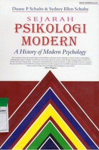 Sejarah Psikologi Modern : a history of modern psychology