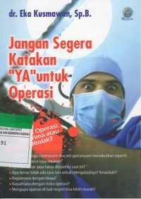 Jangan Segera Katakan 