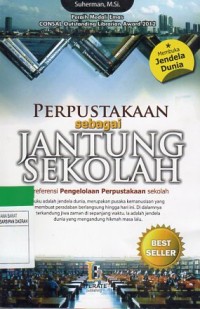 Perpustakaan sebagai jantung sekolah