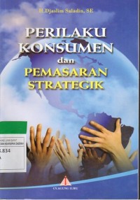 Perilaku Konsumen dan Pemasaran Strategik