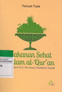 Makanan Sehat dalam Al-Qur'an