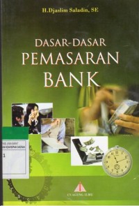 Dasar-Dasar Pemasaran Bank