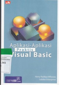 APLIKASI-APLIKASI PRAKTIS VISUAL BASIC