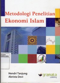 Metodologi Penelitian Ekonomi Islam