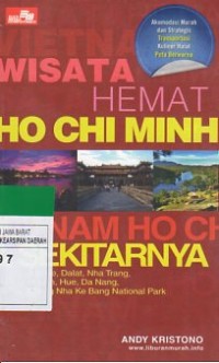 Wisata Hemat Ho Chi Minh dan Sekitarnya