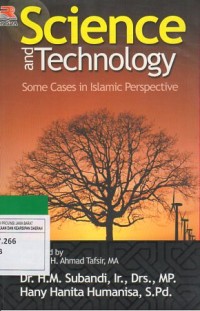 Science and Technology : some cases in islamic perspective