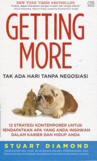 Getting More : tak ada hari tanpa negosiasi