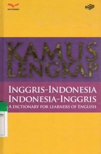 KAMUS LENGKAP INGGRIS-INDONESIA INDONESIA-INGGRIS