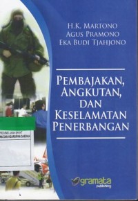 Pembajakan, Angkutan, dan Keselamatan Penerbangan