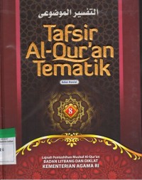 Tafsir Al-Quran Tematik Jilid 8