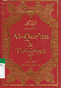 Al-Quran dan tafsirnya Jilid 1 Juz 1-2-3