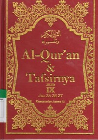 Al-Quran dan tafsirnya Jilid IX Juz 25-26-27