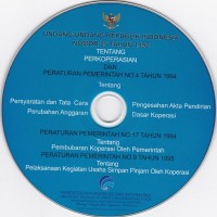 CD: Undang-undang Republik Indonesia No. 25 tahun 1992 tentang Perkoperasian dan Peraturan Pemerintah No. 4 Tahun 1994