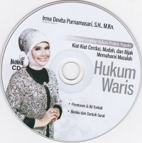 CD: Panduan Lengkap Hukum Praktis Populer Kiat-Kiat Cerdas, Mudah, dan Bijak Memahami Masalah Hukum Waris