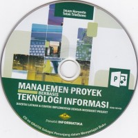 CD: Manajemen Proyek Berbasis Teknologi Informasi