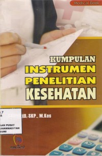 Kumpulan Instrumen Penelitian Kesehatan