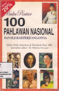 Buku Pintar 100 Pahlawan Nasional