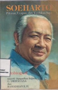 Soeharto
Pikiran, Ucapan dan Tindakan Saya