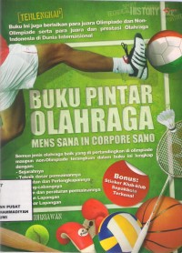 Buku Pintar Olahraga
mens sana in corpore sano