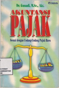 Akuntansi Pajak
Sesuai dengan undang-undang pajak baru