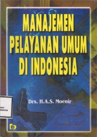 Manajemen Pelayanan Umum Di Indonesia