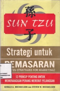 Sun Tzu Strategi Untuk Pemasaran