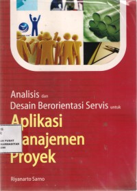 Analisa & desain Berorientasi Servis untuk Aplikasi Manajemen Proyek