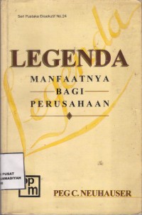 Legenda Manfaatnya Bagi Perusahaan