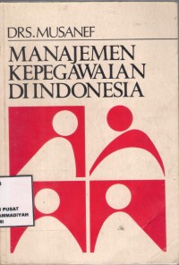 Manajemen Kepegawaian Di Indonesia