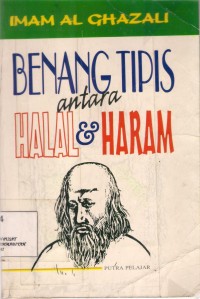 Benang Tipis Antara Halal dan haram