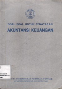 Soal-Soal Untuk Penataran Akuntasi Keuangan